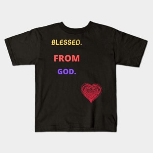 blessed tshirt Kids T-Shirt